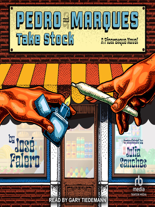 Title details for Pedro and Marques Take Stock by José Falero - Available
